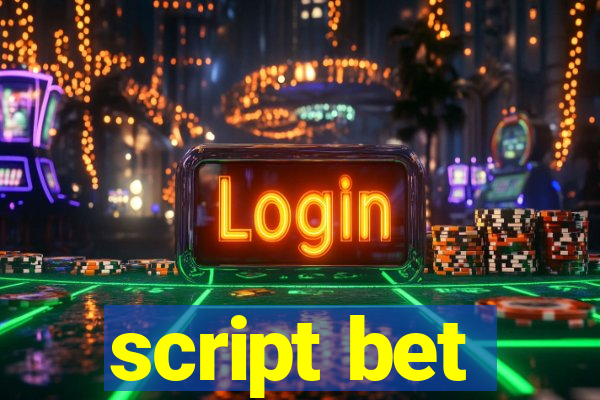 script bet